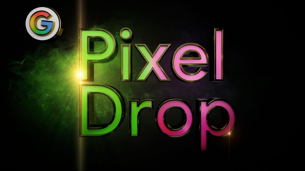 pixel drop