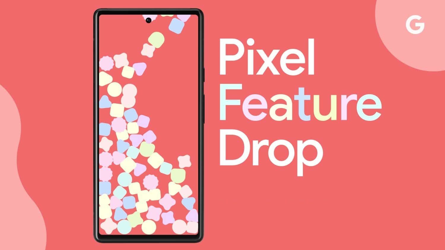 pixel feature drop cover