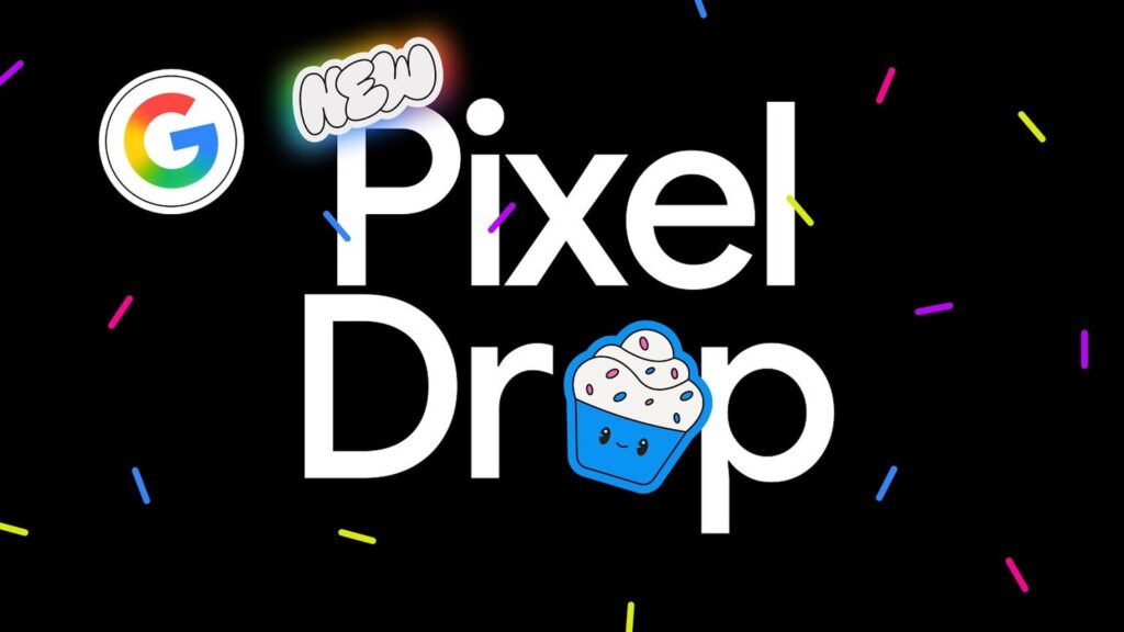 Pixel Feature Drop: Google bringt viele neue Funktionen auf Pixel ...